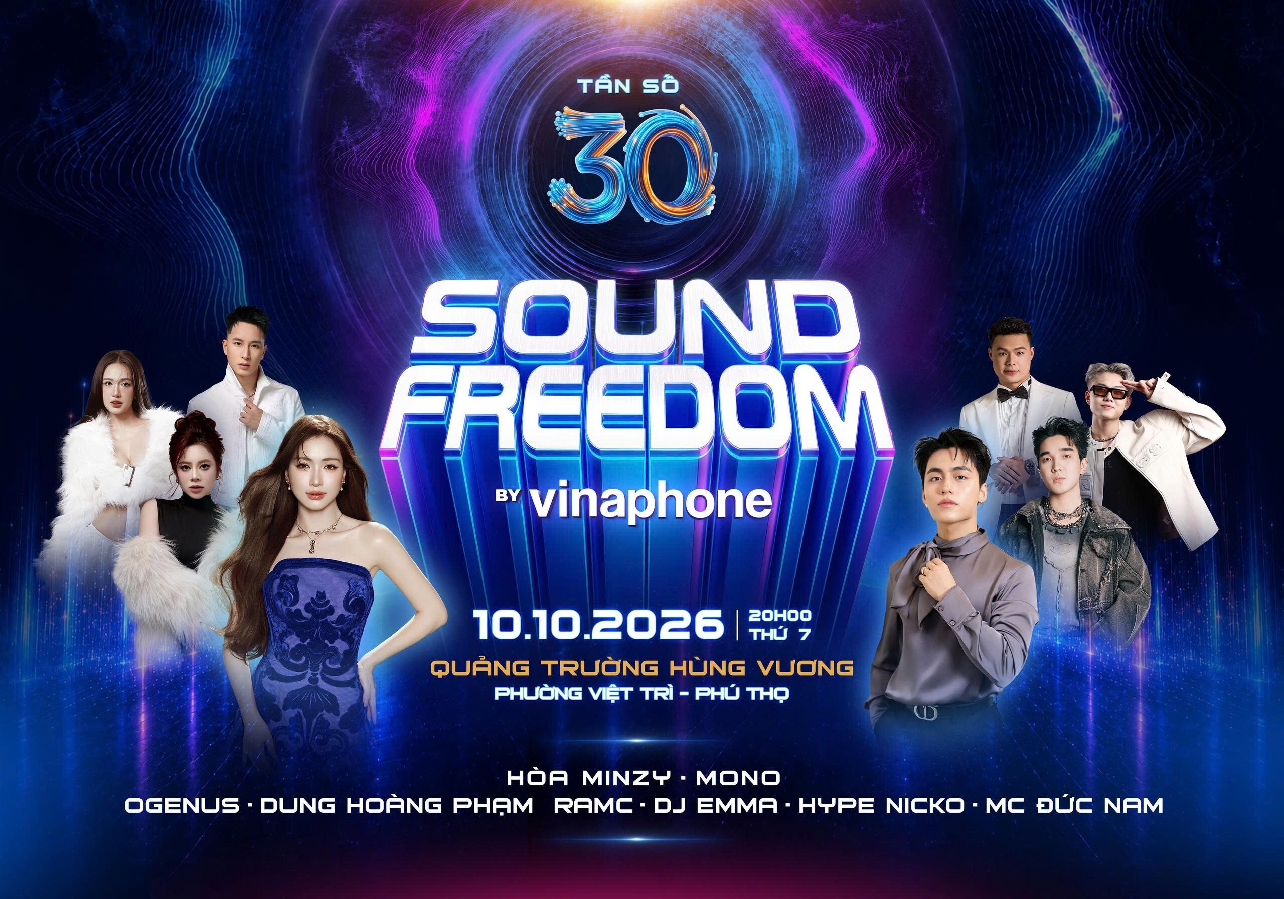 Sound Freedom by VinaPhone 2026 trở lại: “Tần số 30” khuấy động hành trình kỷ niệm 30 năm VinaPhone