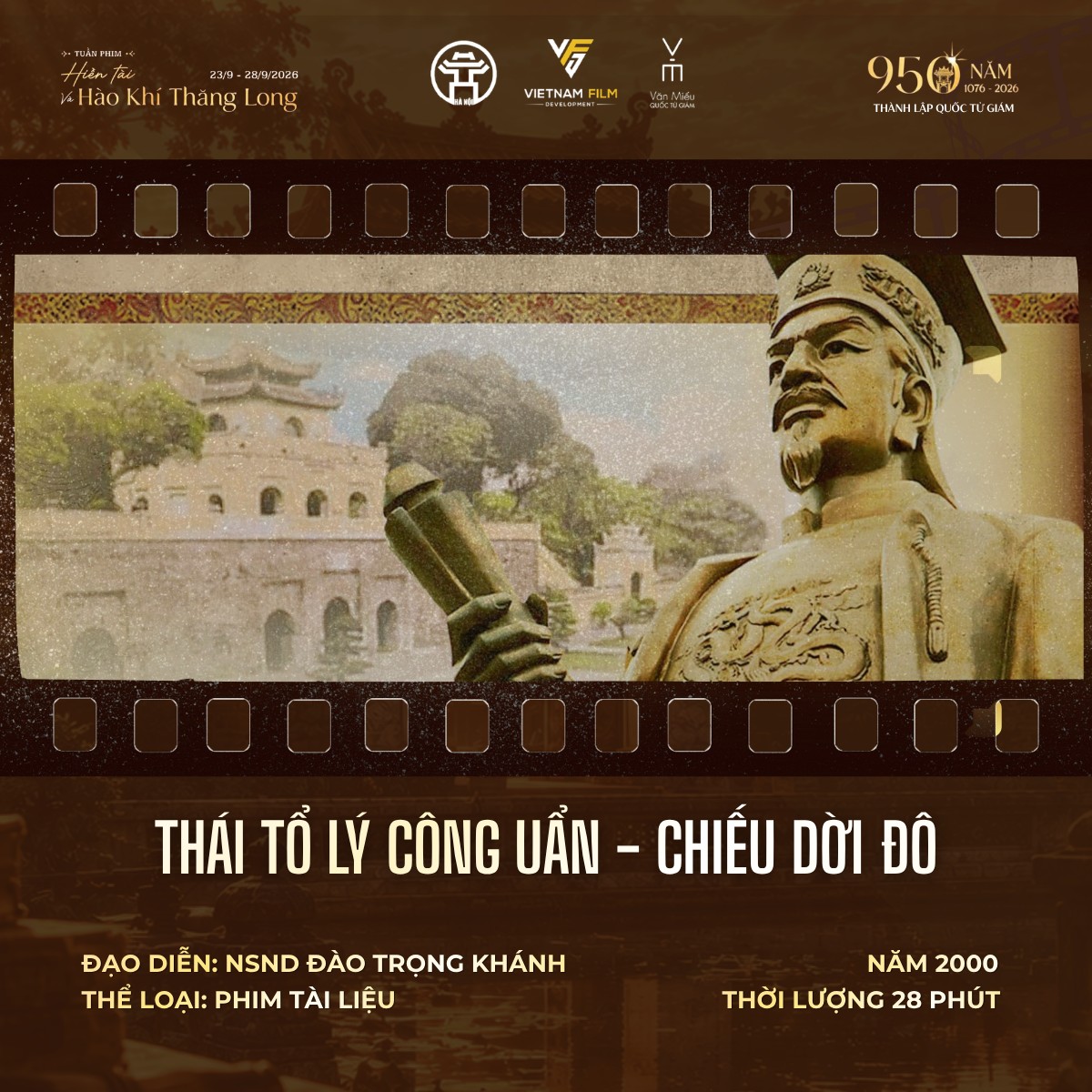 Giới thiệu 15 tác phẩm điện ảnh xuất sắc tại Tuần phim ‘Hiền tài và Hào khí Thăng Long’