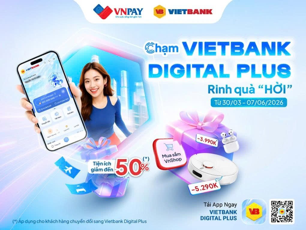 Vietbank ra mắt ứng dụng Vietbank Digital Plus, nâng tầm trải nghiệm ngân hàng số